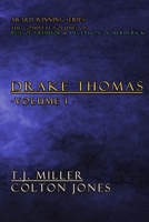 Drake Thomas Vol. 1: The Complete Collection of Books 1-2 B0HFP52RLJ Book Cover