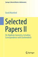 Selected Papers: Volume II 149399588X Book Cover