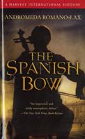 Spanish Bow 0156035170 Book Cover