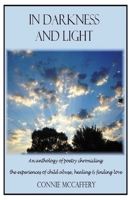 In Darkness & Light 0692029125 Book Cover