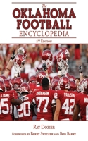 The Oklahoma Football Encyclopedia: 2nd Edition 1613214030 Book Cover