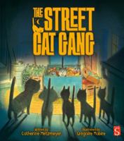 The Street Cat Gang 1912233762 Book Cover