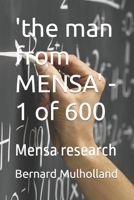 'the Man from Mensa' - 1 of 600: Mensa Research 1535307269 Book Cover