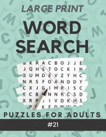 Word Search Puzzles Book for Adults - Large Print #21: With 200 Word Search Puzzles B08RRDF8HN Book Cover
