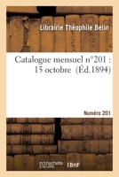 Catalogue mensuel. Numéro 201 2329643500 Book Cover