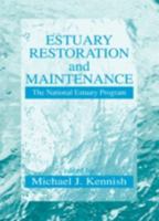 Estuary Restoration and Maintenance 0849307201 Book Cover