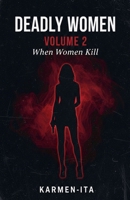 Deadly Women Volume 2 B0H6Y4XS16 Book Cover
