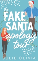 The Fake Santa Apology Tour: A Holiday Novella B09MKNYGHN Book Cover