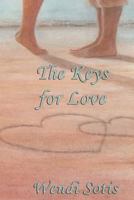 The Keys for Love 1497441129 Book Cover