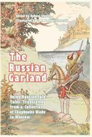 The Russian Garland of Fairy Tales 1542834279 Book Cover