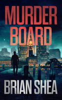 Murder Board 1951249089 Book Cover