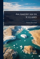 An American in Iceland 1023710463 Book Cover