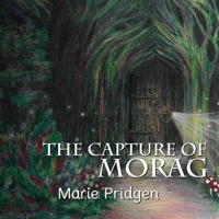 The Capture of Morag 1949184676 Book Cover