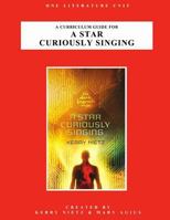 A Curriculum Guide for A Star Curiously Singing 1500144991 Book Cover