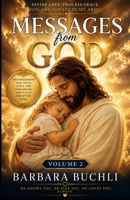 Messages From God: Vol 2 B0CND7SLMZ Book Cover