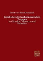 Geschichte Der Kurhannoverschen Truppen 3846011886 Book Cover