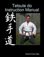 Tetsute do Instruction Manual 1291785965 Book Cover