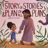 Story of Stories and Plan of All Plans 1958702528 Book Cover