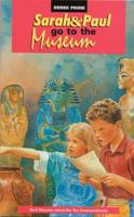 Sarah And Paul Go to the Museum 1845501616 Book Cover