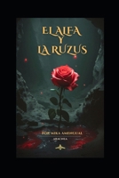EL ALFA Y LA RUZUS: Sangre roja (Spanish Edition) B0DVPMRK36 Book Cover