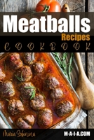 Meatballs Recipes Cookbook 1676911111 Book Cover