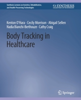 Body Tracking in Healthcare 1627054561 Book Cover