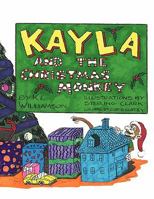 Kayla and the Christmas Monkey 1452097496 Book Cover