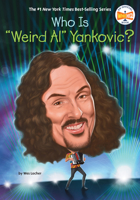Who Is "Weird Al" Yankovic? (Who Was?) 059388969X Book Cover