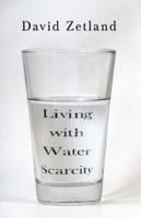 Living With Water Scarcity 0615932185 Book Cover