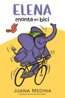 Elena Monta En Bici (Elena Rides) B0GMZBLHK3 Book Cover