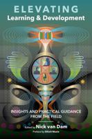 Elevating Learning & Development 0692154132 Book Cover