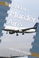 Murder Aire: and Other Poems B08QFKGLRM Book Cover