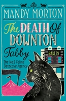 The Death of Downton Tabby 0749020601 Book Cover