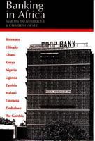 Banking in Africa: The Impact of Financial Sector Reform Since Independence 0852551576 Book Cover