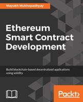 Ethereum Smart Contract Development: Build blockchain-based decentralized applications using solidity 1788473043 Book Cover