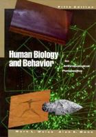 Human Biology and Behaviour: An Anthropological Perspective 0673390136 Book Cover