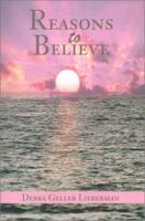 Reasons to Believe 0595188176 Book Cover