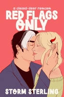 Red Flags Only: A Sweet Pen Pals Romcom B0FBMMHXWZ Book Cover