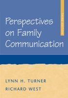 Perspectives on Family Communication 0072862920 Book Cover