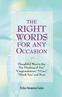 The Right Words for Any Occasion 1412715865 Book Cover