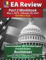 PassKey Learning Systems EA Review Part 2 Workbook, Three Complete IRS Enrolled Agent Practice Exams: Businesses: 1935664832 Book Cover