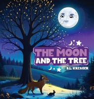The Moon And The Tree B0FCVRQ7V3 Book Cover