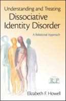 The Treatment of Dissociative Identity Disorder 0415994969 Book Cover