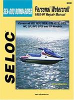 Personal Watercraft: Sea-Doo/Bombardier, 1992-97 (Seloc Marine Tune-Up and Repair Manuals) 0893300438 Book Cover