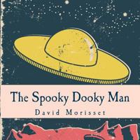 The Spooky Dooky Man 1496006666 Book Cover