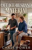 Off-Ice Husband Material B0GY29CBJG Book Cover