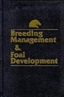 Breeding Management and Foal Development 0935842047 Book Cover