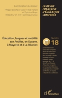 Education, langues et mobilité aux Antilles, en Guyane, à Mayotte et à La Réunion: Coordination du dossier : Philippe Boniface, Marie-Félide Fafard et ... d'Education Comparee) (French Edition) 2343175748 Book Cover