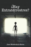 �Hay Extraterrestres? 8893981270 Book Cover