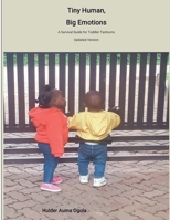 Tiny Human, Big Emotions (Gentle Parenting) B0FHJ9KBM8 Book Cover